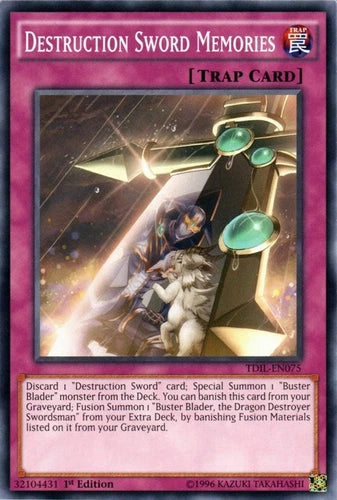 Destruction Sword Memories - TDIL-EN075 - Common - Mixed Editions - YuGiOh