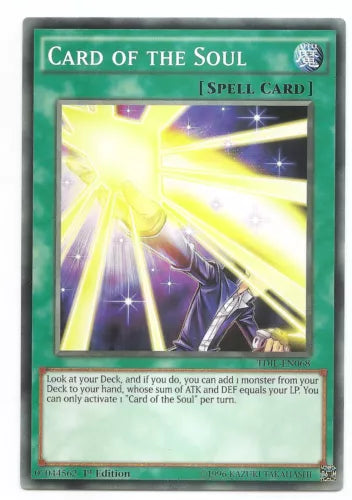 Card of the Soul - TDIL-EN068 - Common - Mixed Editions - YuGiOh