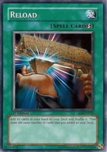 Reload SD6 - SD6-EN025 - Common - 1st Edition - YuGiOh