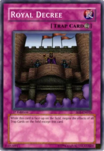Royal Decree - SD5-EN035 - Common - 1st Edition - YuGiOh