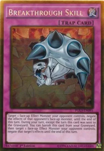 Breakthrough Skill - PGL3-EN095 - Gold Rare - 1st Edition - YuGiOh