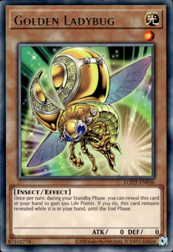 Golden Ladybug - LODT-EN036 - Rare - 1st Edition - YuGiOh