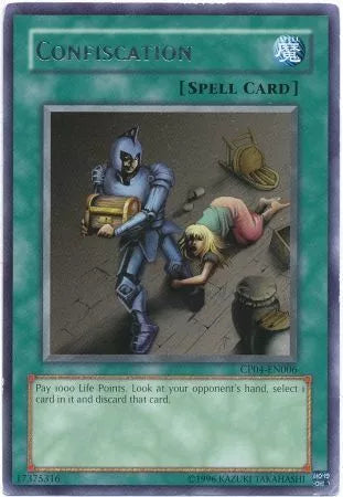 Confiscation - CP04-EN006 - Rare - Limited Edition - YuGiOh