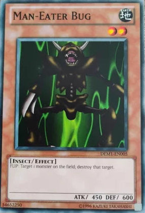 Man-Eater Bug - DEM1-EN005 - Common - YuGiOh