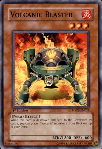 Volcanic Blaster - FOTB-EN011 - Common - Mixed Editions - YuGiOh