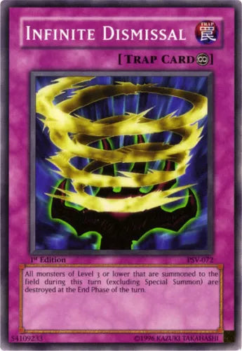 Infinite Dismissal - PSV-072 - Common - Unlimited Edition - YuGiOh LP