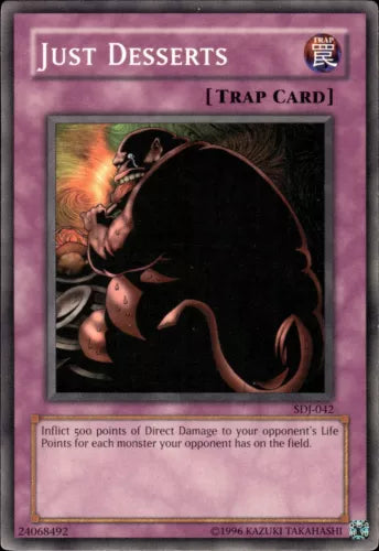 Just Desserts - SDJ-042 - Common - Unlimited Edition - YuGiOh LP