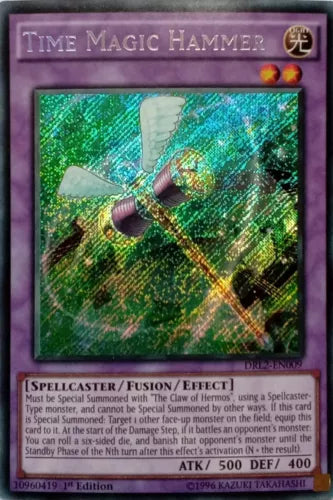 Time Magic Hammer - DRL2-EN009 - Secret Rare - 1st Edition - YuGiOh