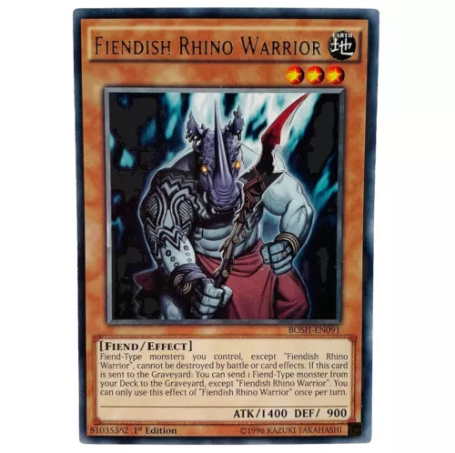 Fiendish Rhino Warrior - BOSH-EN091 - Rare - 1st Edition - YuGiOh