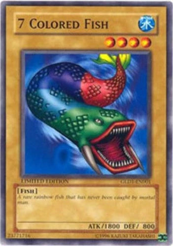 7 Colored Fish - GLD1-EN001 - Common - Limited Edition - YuGiOh