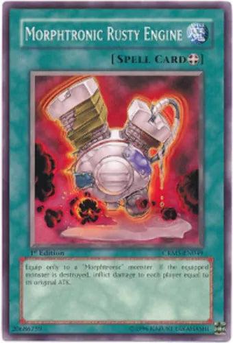 Morphtronic Rusty Engine - CRMS-EN049 - Common - 1st Edition - YuGiOh