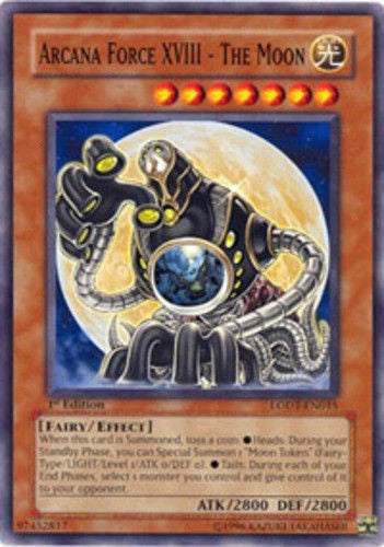 Arcana Force XVIII - The Moon - LODT-EN015 - Common - Unlimited Edition - YuGiOh