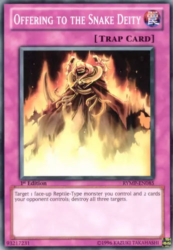 Offering to the Snake Deity - RYMP-EN085 - Common - Mixed Editions - YuGiOh