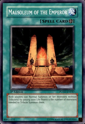 Mausoleum of the Emperor - POTD-EN047 - Common - Mixed Editions - YuGiOh