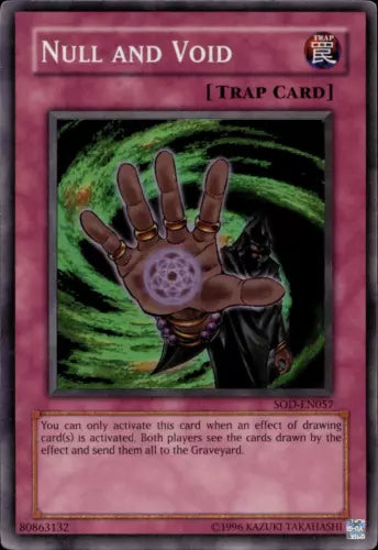 Null and Void - SOD-EN057 - Super Rare - Unlimited Edition - YuGiOh