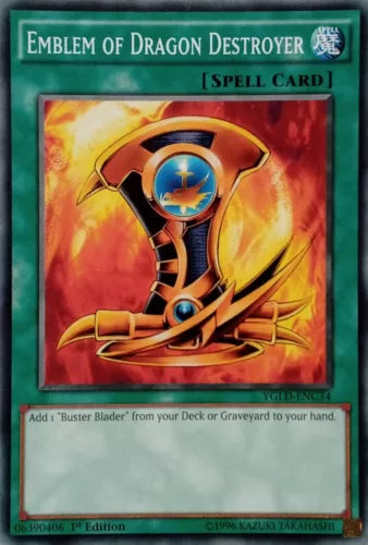 Emblem of Dragon Destroyer - YGLD-ENC34 - Common - 1st Edition - YuGiOh