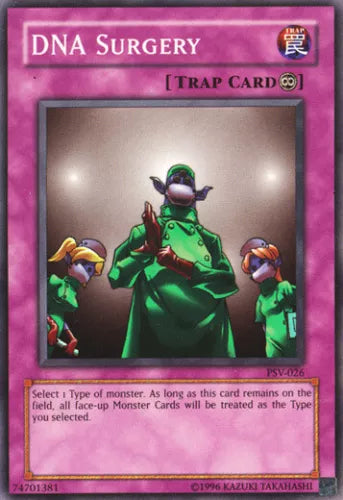 DNA Surgery - PSV-026 - Common - Unlimited Edition - YuGiOh
