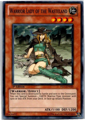 Warrior Lady of the Wasteland - YS11-EN020 - Common - 1st Edition - YuGiOh