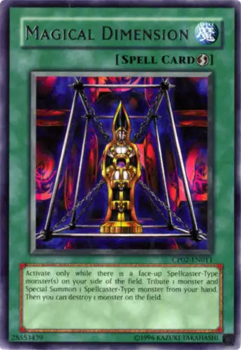 Magical Dimension - CP02-EN011 - Rare - Limited Edition - YuGiOh