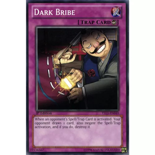Dark Bribe - YS13-EN040 - Common - 1st Edition - YuGiOh