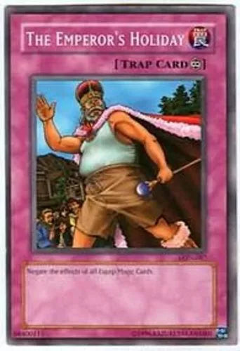 The Emperor's Holiday - LON-087 - Common - Unlimited Edition - YuGiOh LP