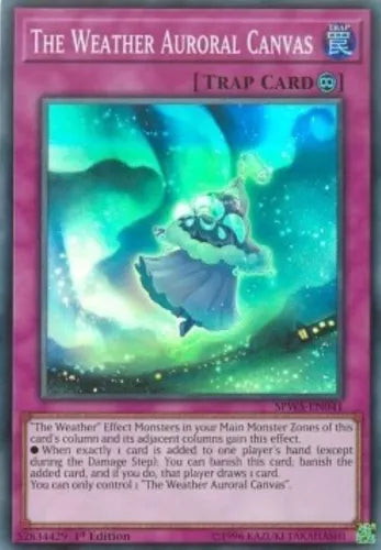The Weather Auroral Canvas - SPWA-EN041 - Super Rare - 1st Edition - YuGiOh