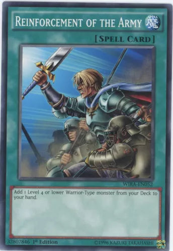 Reinforcement of the Army - WIRA-EN052 - Common - 1st Edition - YuGiOh