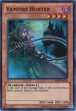 Vampire Hunter - SHSP-EN034 - Super Rare - Unlimited Edition - YuGiOh
