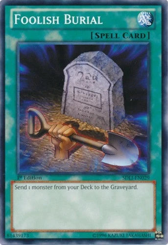 Foolish Burial - SDDL-EN029 - Common - 1st Edition - YuGiOh