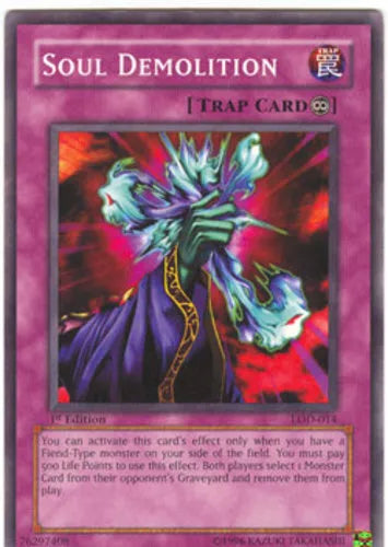Soul Demolition - LOD-014 - Common - Unlimited Edition - YuGiOh LP