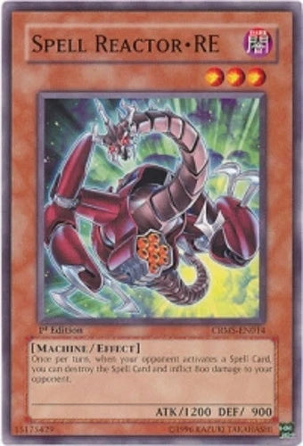 Spell Reactor RE - CRMS-EN014 - Common - 1st Edition - YuGiOh