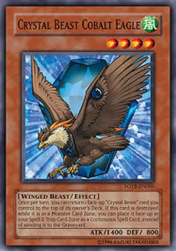 Crystal Beast Cobalt Eagle - FOTB-EN006 - Common - Mixed Editions - YuGiOh