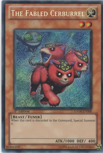 The Fabled Cerburrel - HA04-EN008 - Secret Rare - Unlimited Edition - YuGiOh