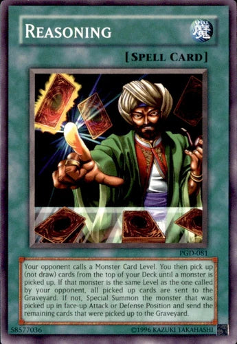 Reasoning - PGD-081 - Common - 1st Edition - YuGiOh