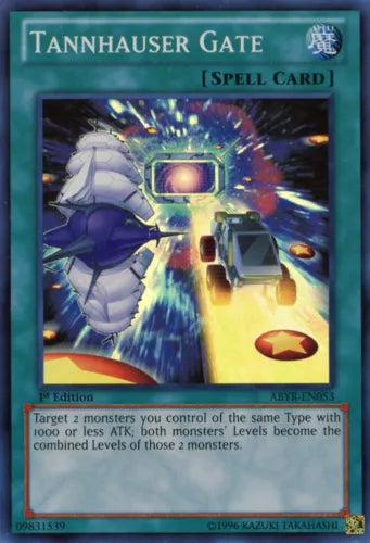 Tannhauser Gate - ABYR-EN053 - Super Rare - Unlimited Edition - YuGiOh