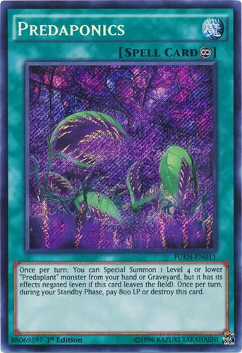 Predaponics - FUEN-EN011 - Secret Rare - 1st Edition - YuGiOh