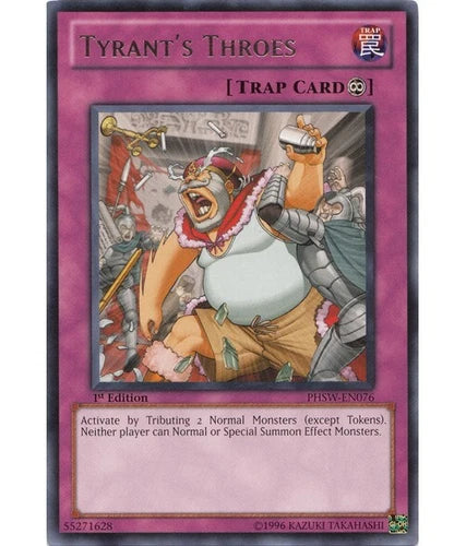 Tyrant's Throes - PHSW-EN076 - Rare - 1st Edition - YuGiOh