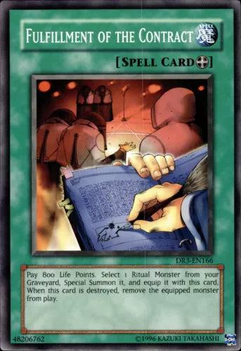 Fulfillment of the Contract - DR3-EN166 - Common - Unlimited Edition - YuGiOh
