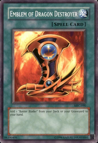 Emblem of Dragon Destroyer - MFC-090 - Common - Unlimited Edition - YuGiOh