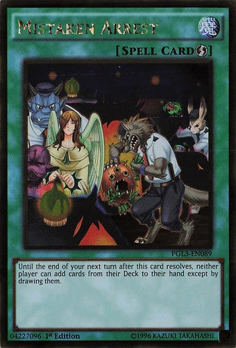 Mistaken Arrest - PGL3-EN089 - Gold Rare - 1st Edition - YuGiOh