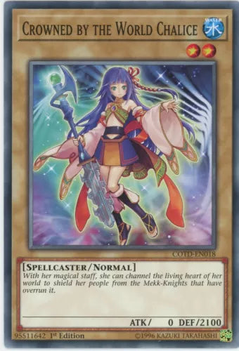 Crowned by the World Chalice - COTD-EN018 - Common - Unlimited Edition - YuGiOh