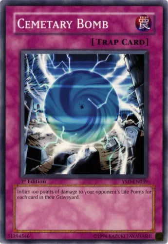 Cemetary Bomb - YSD-EN039 - Common - Unlimited Edition - YuGiOh LP