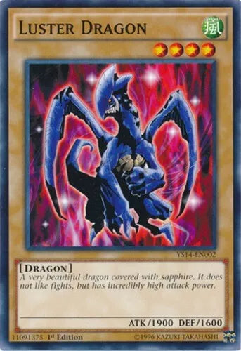 Luster Dragon - YS14-EN002 - Common - 1st Edition - YuGiOh