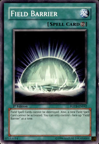 Field Barrier - FOTB-EN042 - Common - Mixed Editions - YuGiOh