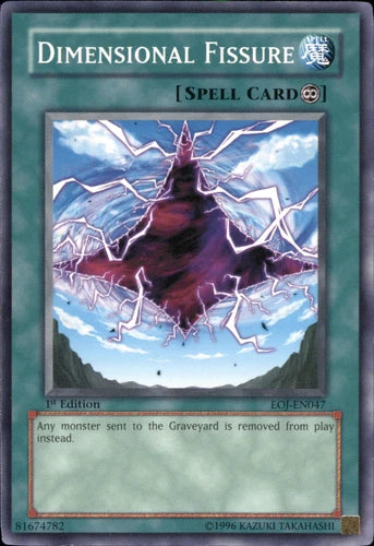 Dimensional Fissure - EOJ-EN047 - Common - Unlimited Edition - YuGiOh