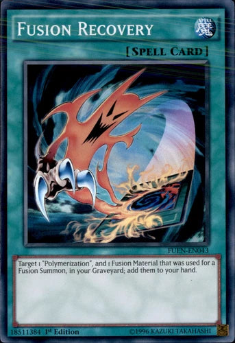 Fusion Recovery - FUEN-EN043 - Super Rare - 1st Edition - YuGiOh