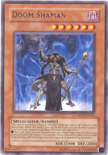 Doom Shaman - CP07-EN011 - Rare - Unlimited Edition - YuGiOh