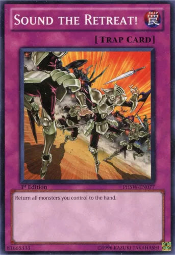Sound the Retreat! - PHSW-EN077 - Common - Mixed Editions - YuGiOh