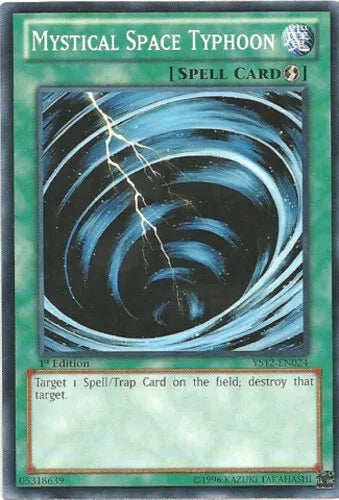 Mystical Space Typhoon - YS12-EN024 - Common - 1st Edition - YuGiOh
