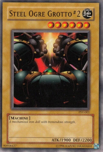 Steel Ogre Grotto #2 - PSV-001 - Common - Unlimited Edition - YuGiOh